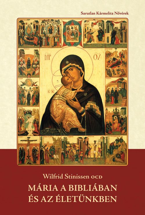 Wilfrid Stinissen - Maria a Bibliaban es az eletunkben BORITO web nagy