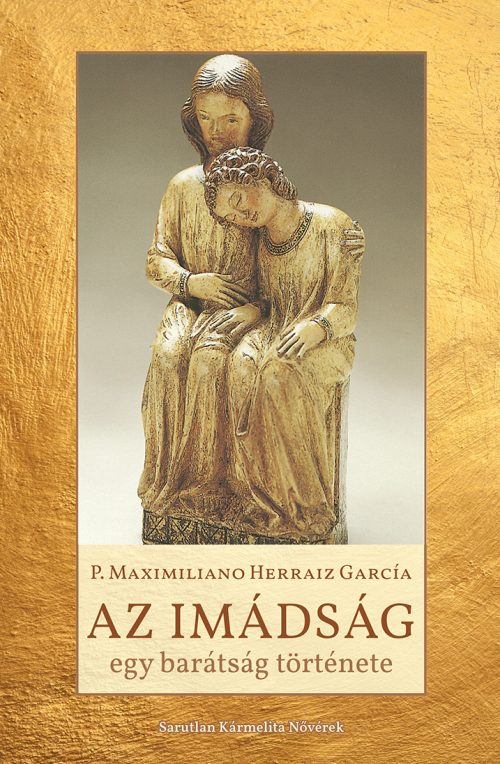 Maximiliano Herraiz Garcia - Az imadsag BORITO.indd