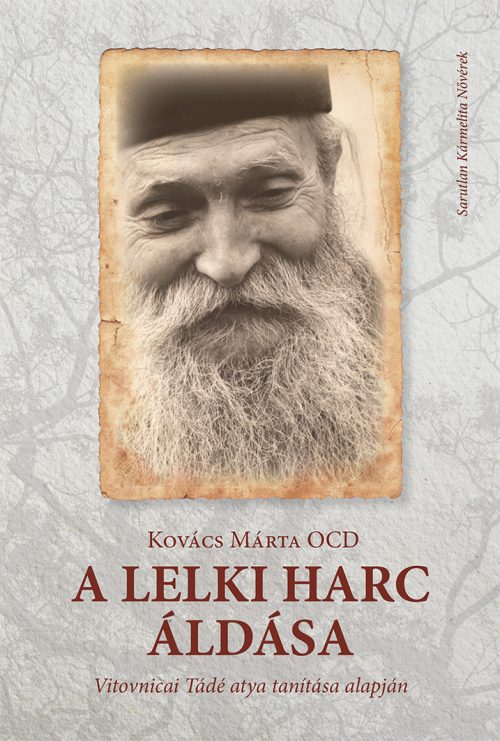 Vitovnicai Tade atya - A lelki harc aldasa BORITO 2020.indd